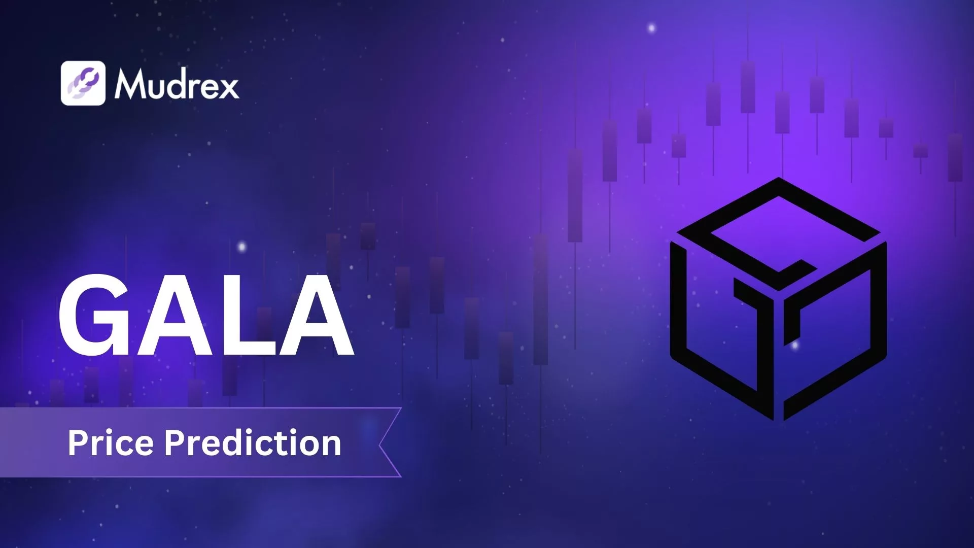 GALA Price Prediction & Forecast for 2024 to 2030 - Mudrex Learn