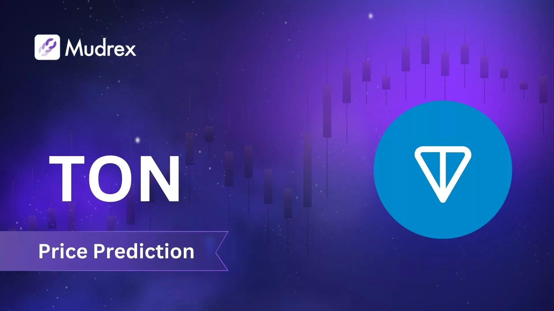 TON Price Prediction: 2024, 2025, 2030, and Beyond - Mudrex Learn