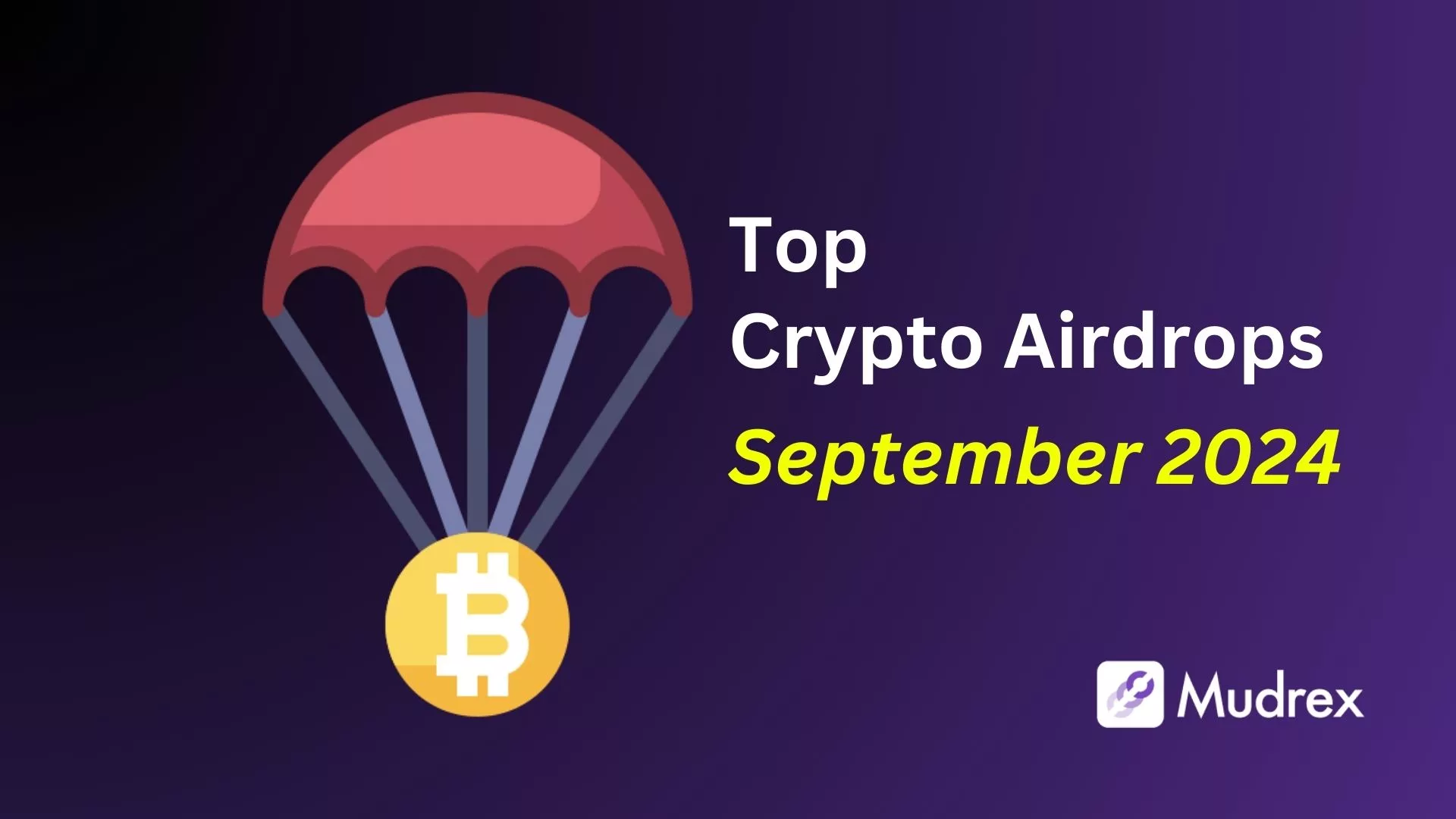 Top Crypto Airdrops coming in Sep 2024 - Mudrex Learn