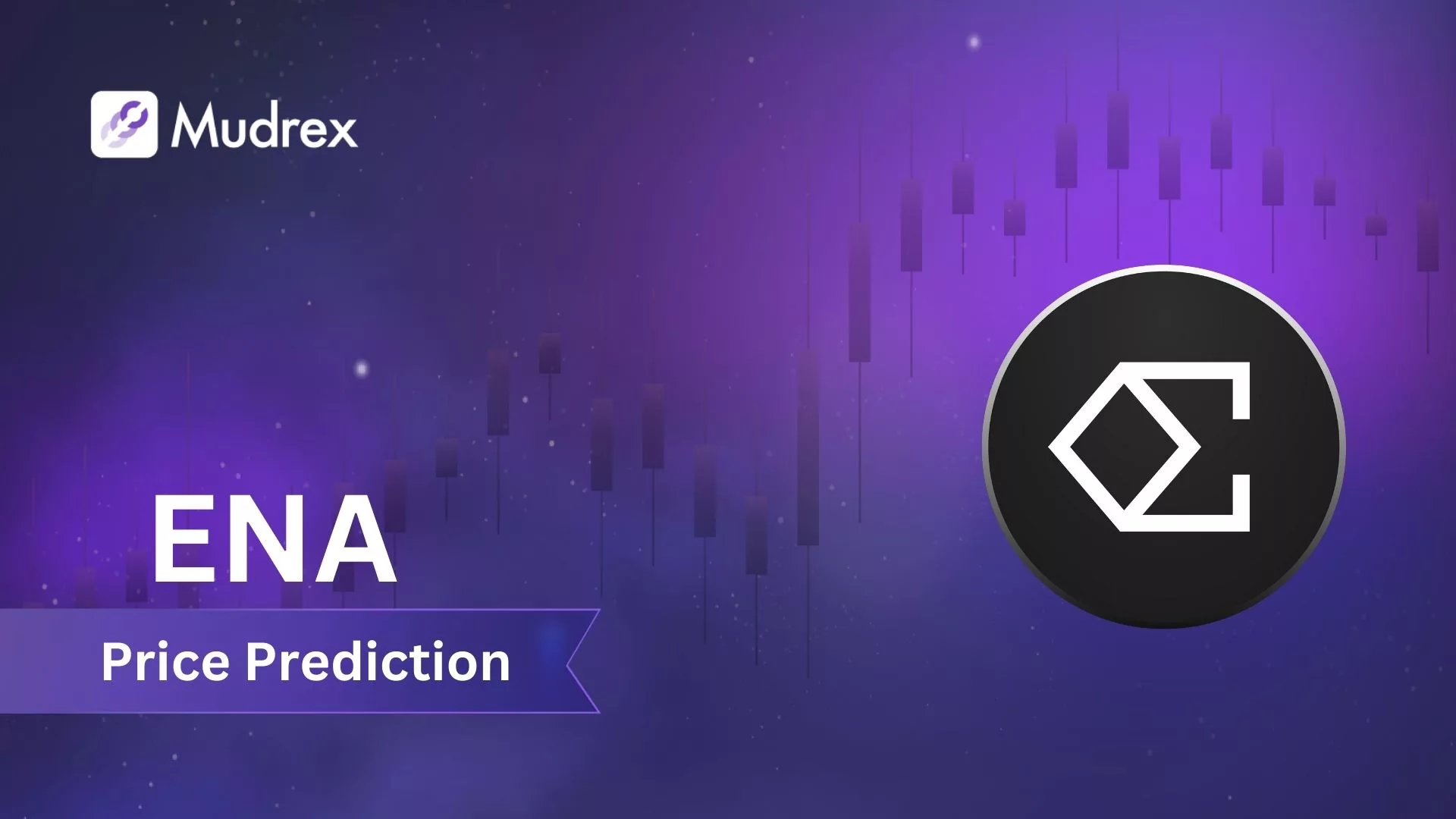 ENA Price Prediction and Forecast: 2025 to 2030 - Mudrex Learn
