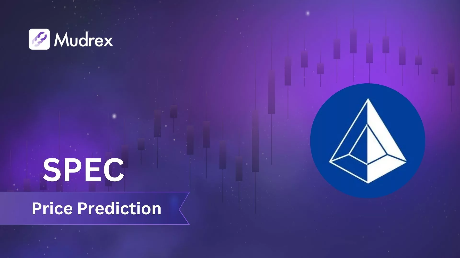 Spectral (SPEC) Price Prediction & Forecast for 2024 to 2030 - Mudrex Learn