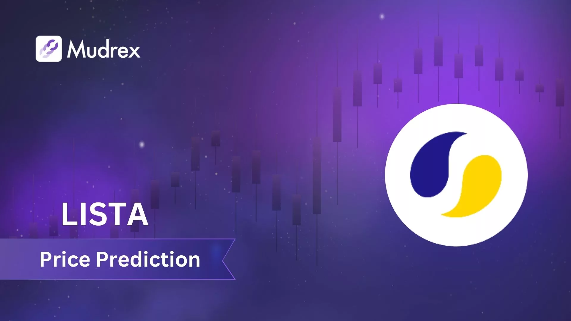 Lista DAO (LISTA) Price Prediction for 2025 to 2030 - Mudrex Learn