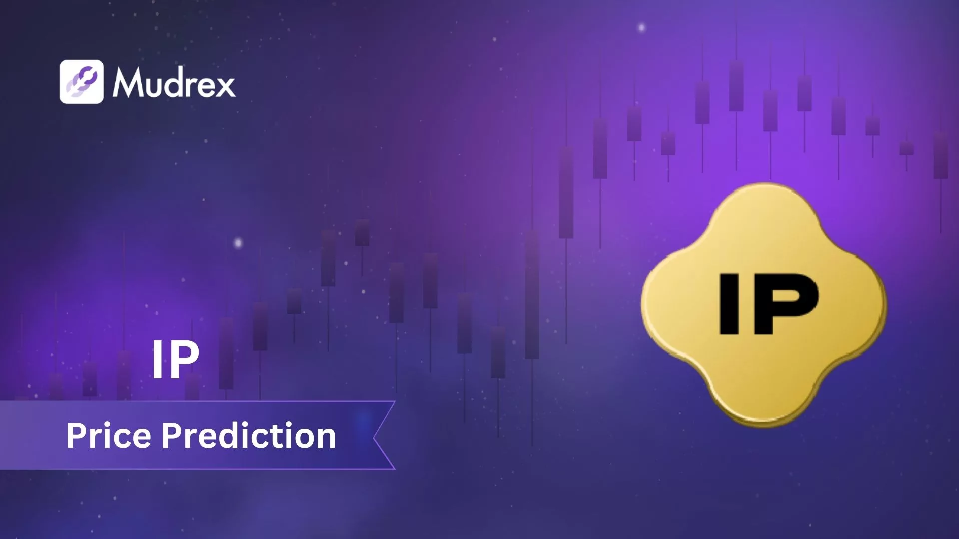 STORY (IP) Token Price Prediction for 2025 to 2030 - Mudrex Learn