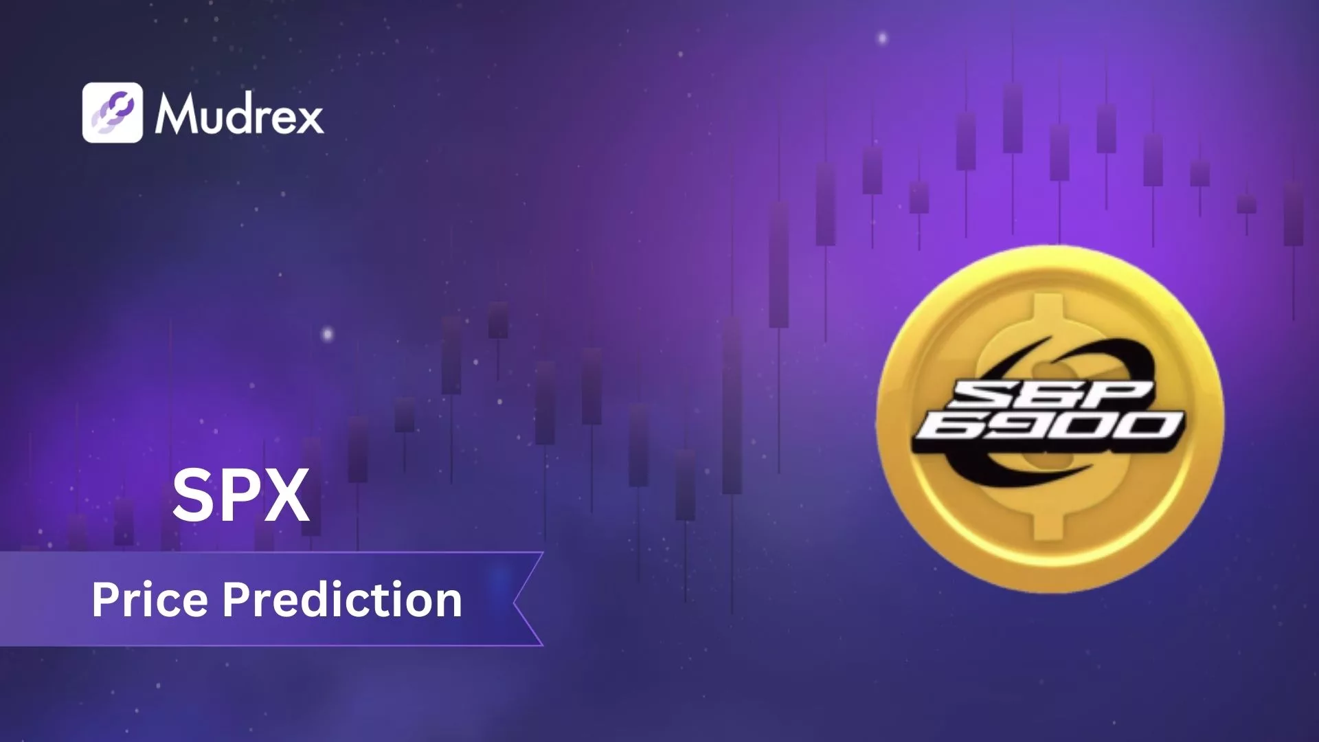 SPX6900 (SPX) Price Prediction for 2025 to 2030 - Mudrex Learn