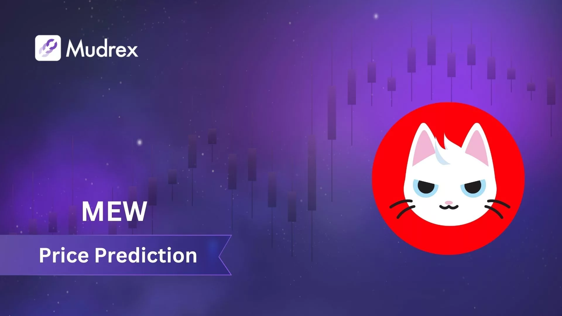 Cat in a dogs world (MEW) Price Prediction for 2025 to 2030 - Mudrex Learn